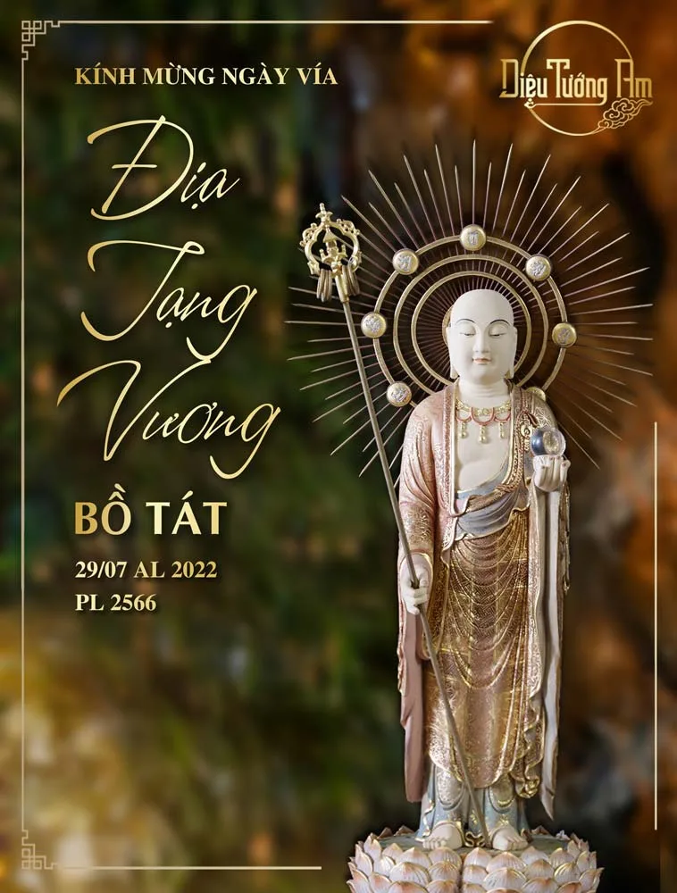 KÍNH MỪNG NGÀY VÍA ĐỊA TẠNG VƯƠNG BỒ TÁT, 29/07 AL, PL 2565