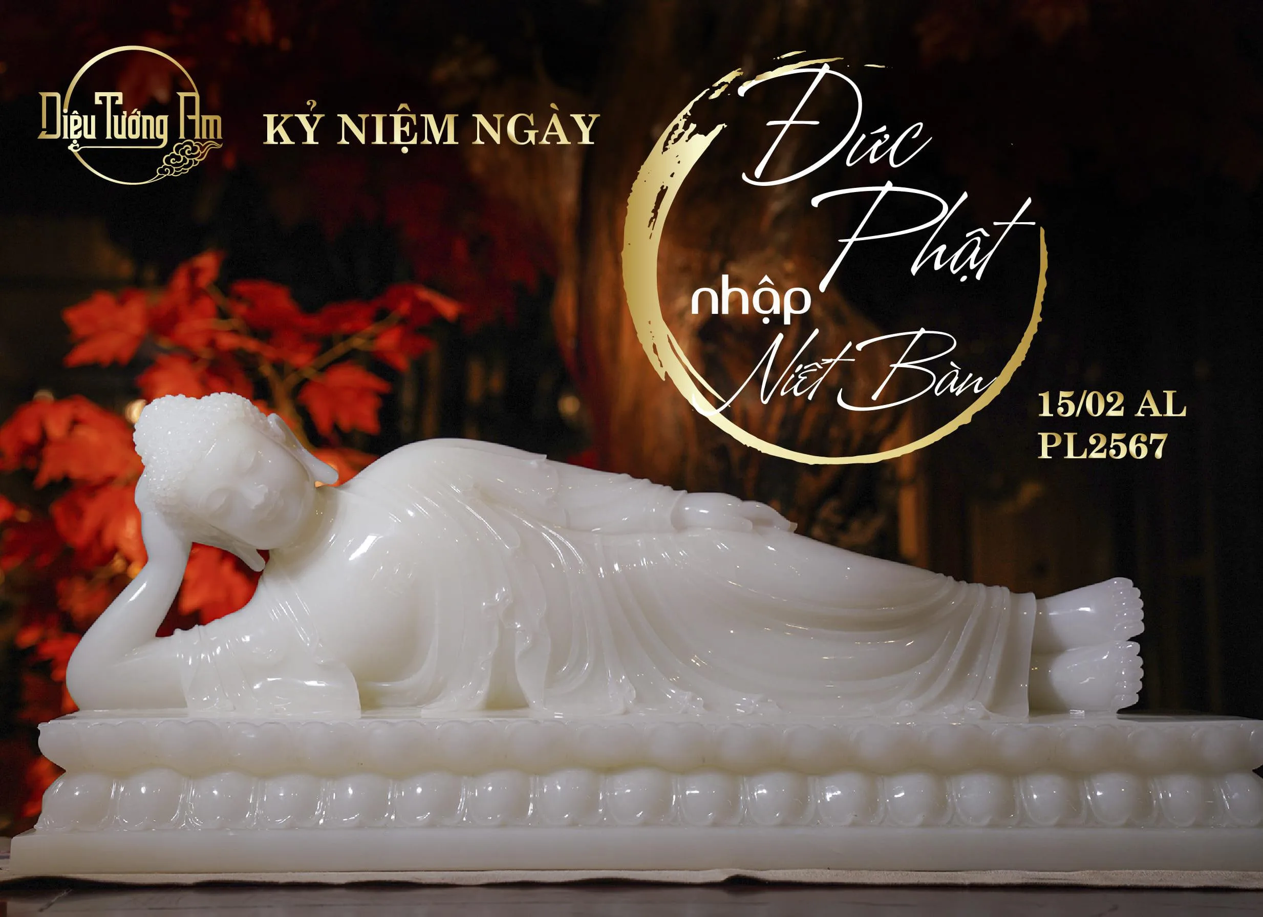 Ý NGHĨA NGÀY ĐỨC PHẬT THÍCH CA MÂU NI NHẬP NIẾT BÀN