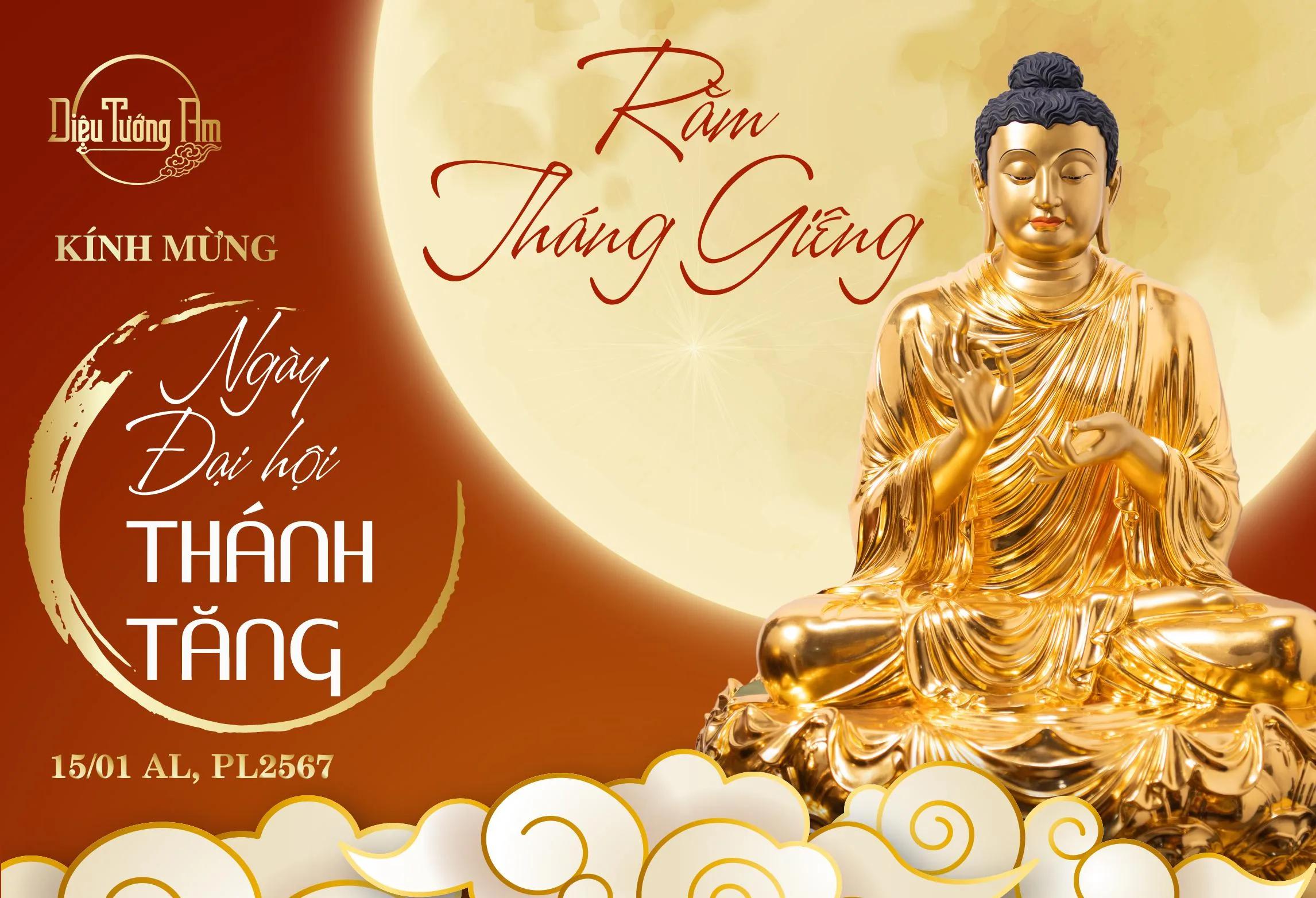 RẰM THÁNG GIÊNG - KÍNH MỪNG NGÀY ĐẠI HỘI THÁNH TĂNG 15/01 AL, PL 2567