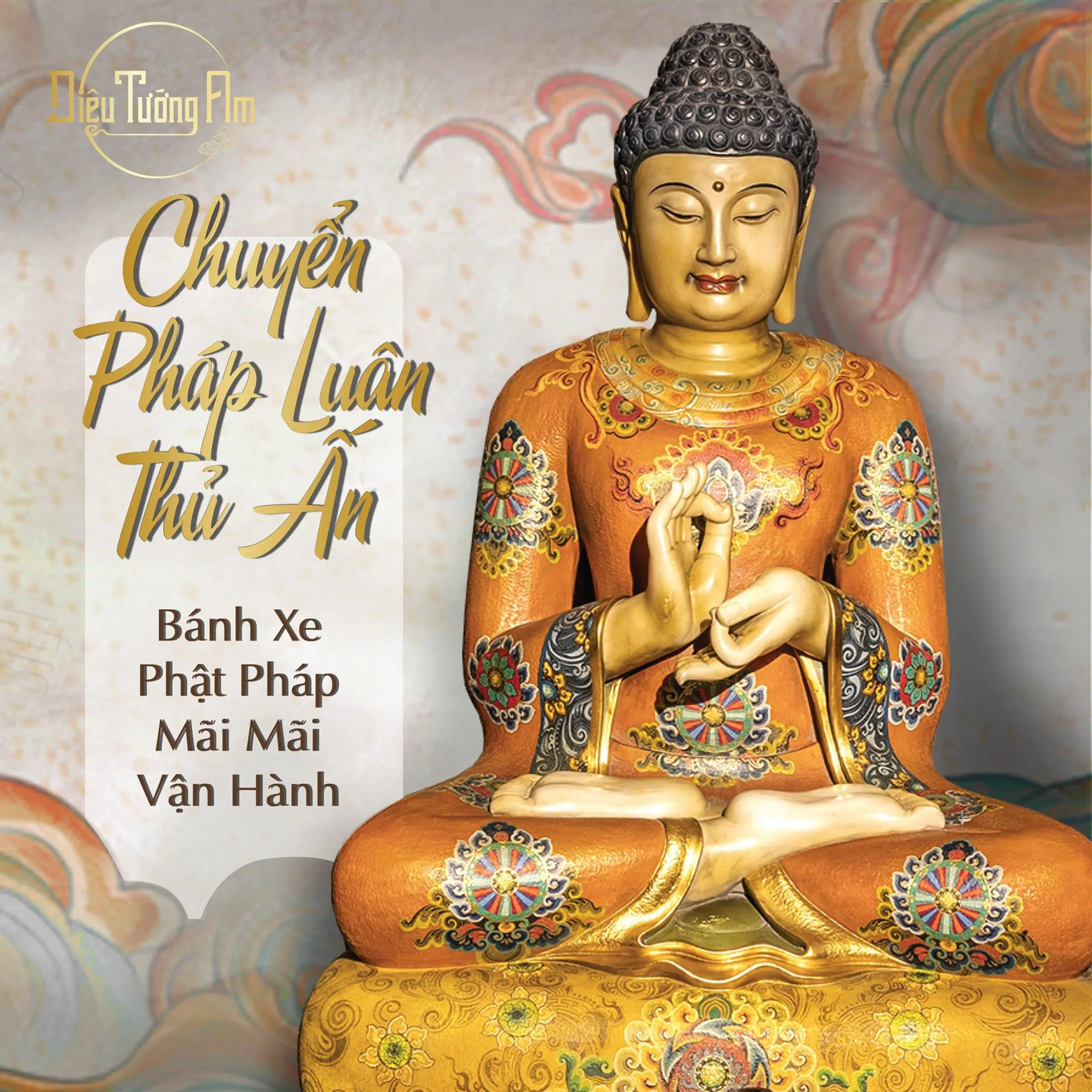 THỦ ẤN - NGÔN NGỮ CỦA PHẬT GIÁO KHÔNG NGỪNG TRUYỀN VANG