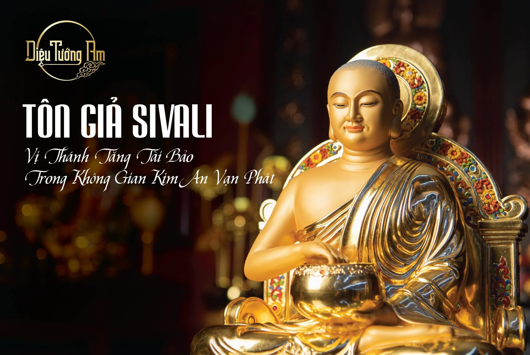 NHỮNG VỊ THẦN TÀI BẢO TRONG KHÔNG GIAN KIM AN VẠN PHÁT