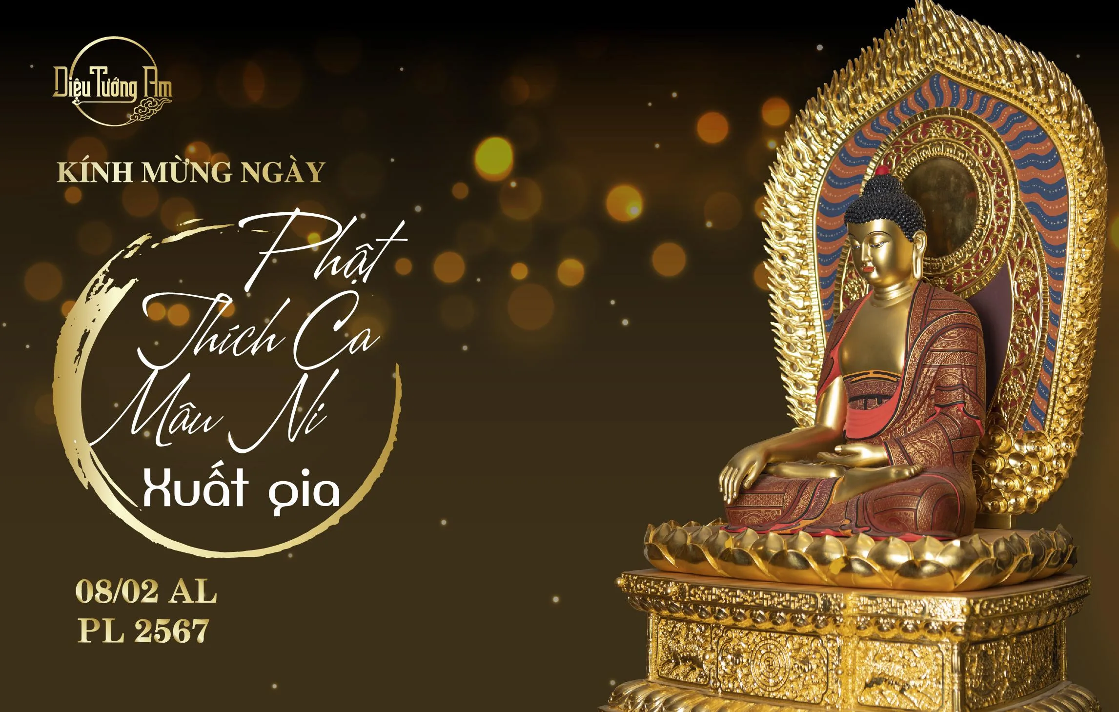 KÍNH MỪNG NGÀY PHẬT THÍCH CA MÂU NI XUẤT GIA 08/02 AL, PL2567