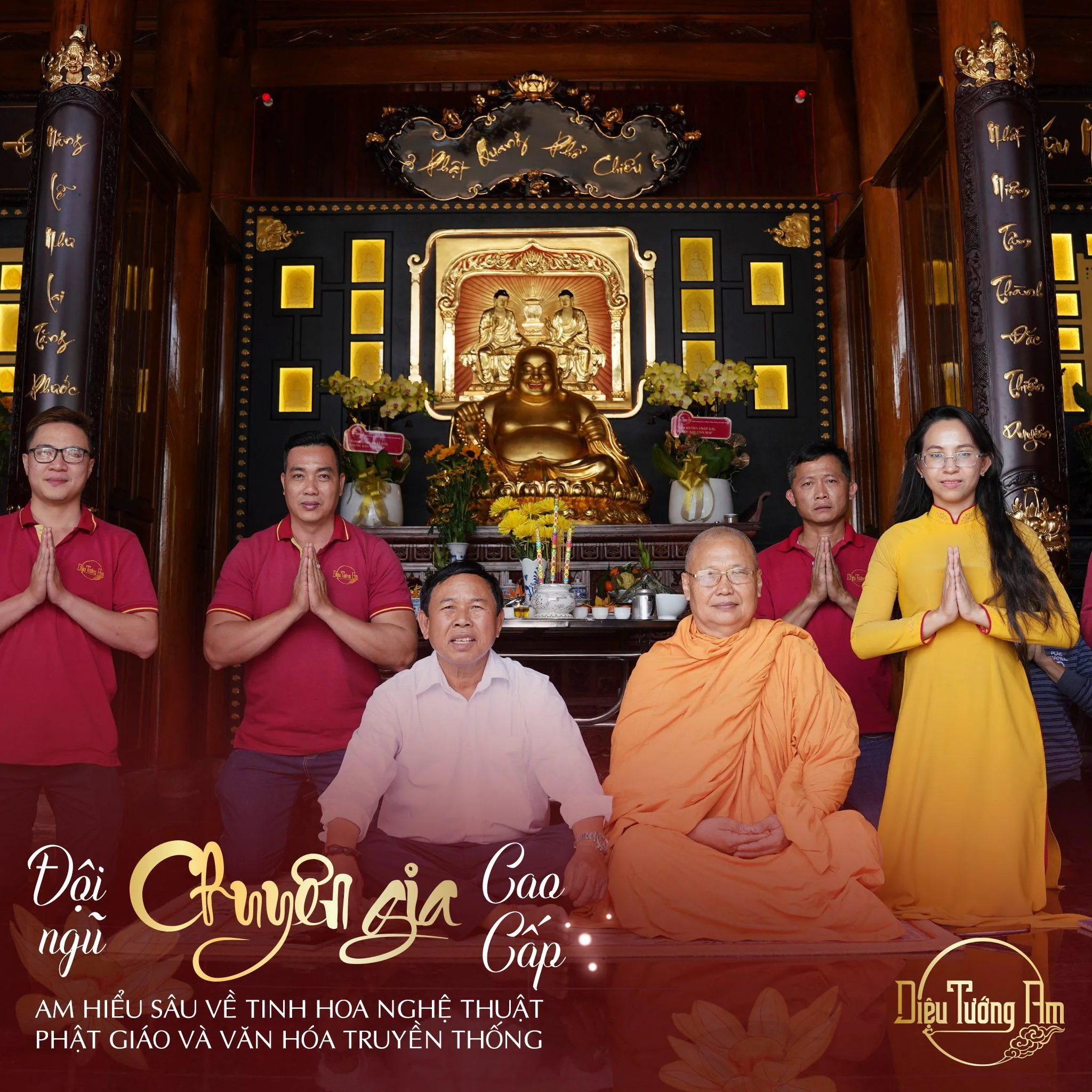 Thế mạnh về đội ngũ chuyên gia cao cấp, am hiểu sâu sắc những giá trị cốt tủy của tinh hoa nghệ thuật Phật giáo kết hợp với văn hóa truyền thống dân tộc.