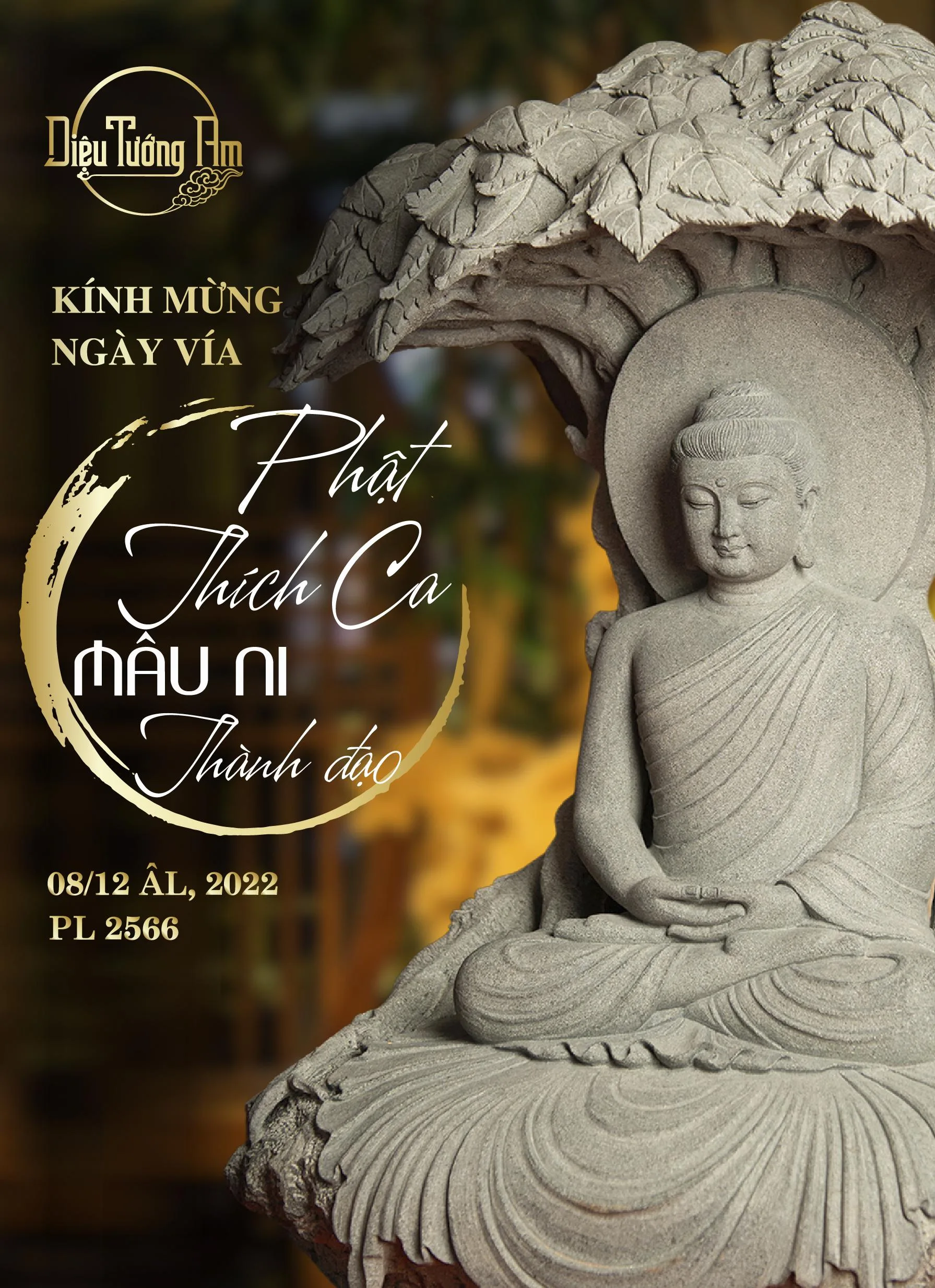 KÍNH MỪNG NGÀY VÍA PHẬT THÍCH CA MÂU NI THÀNH ĐẠO 08/12AL, PL 2566