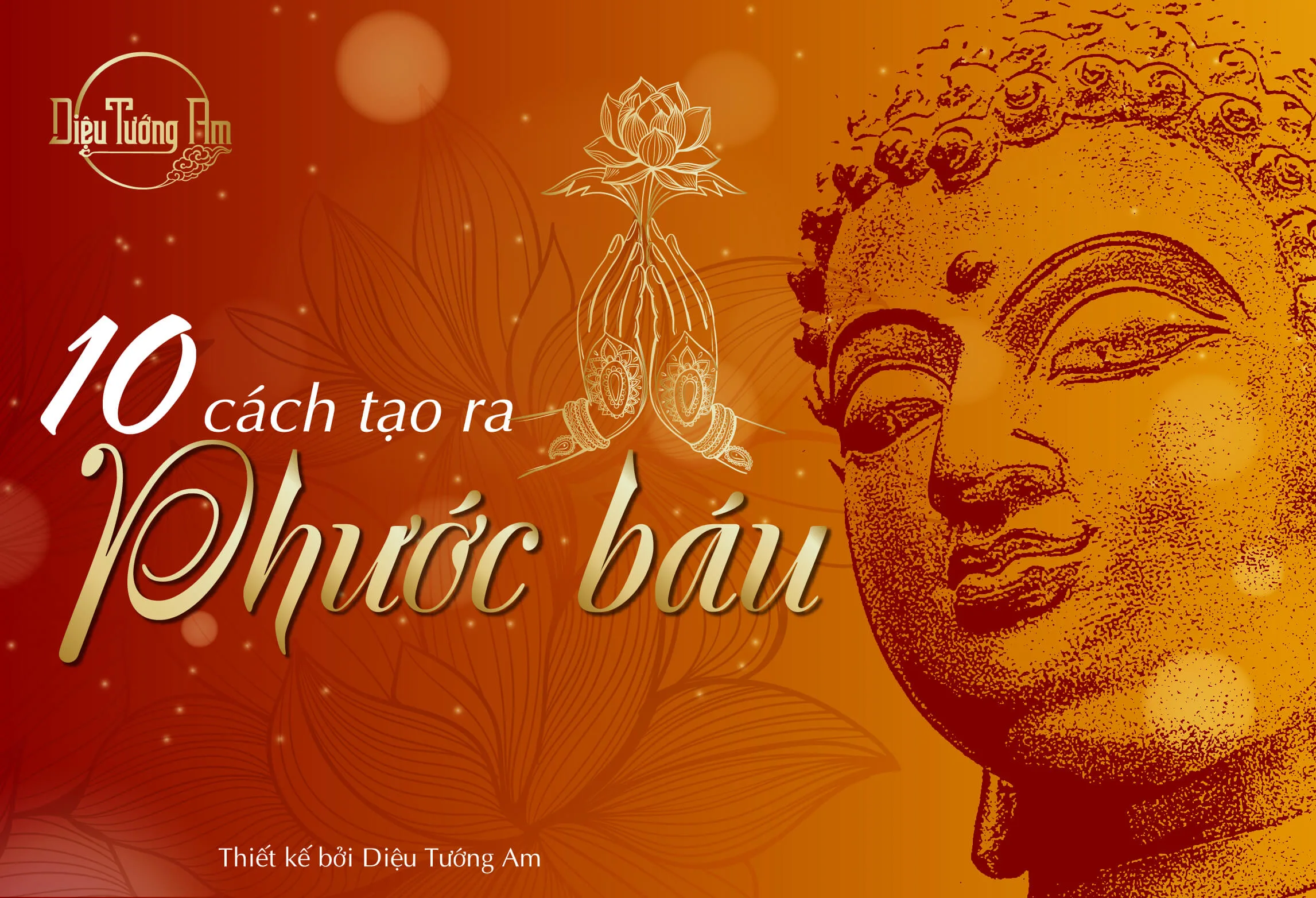 10 CÁCH TẠO RA PHƯỚC BÁU