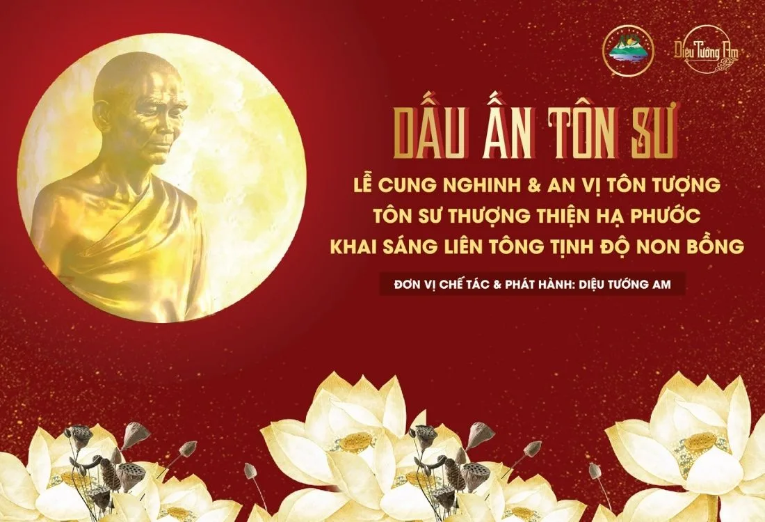 Thông Cáo Báo Chí: Lễ Cung Nghinh & An Vị Tôn Tượng Tôn Sư Thiện Phước