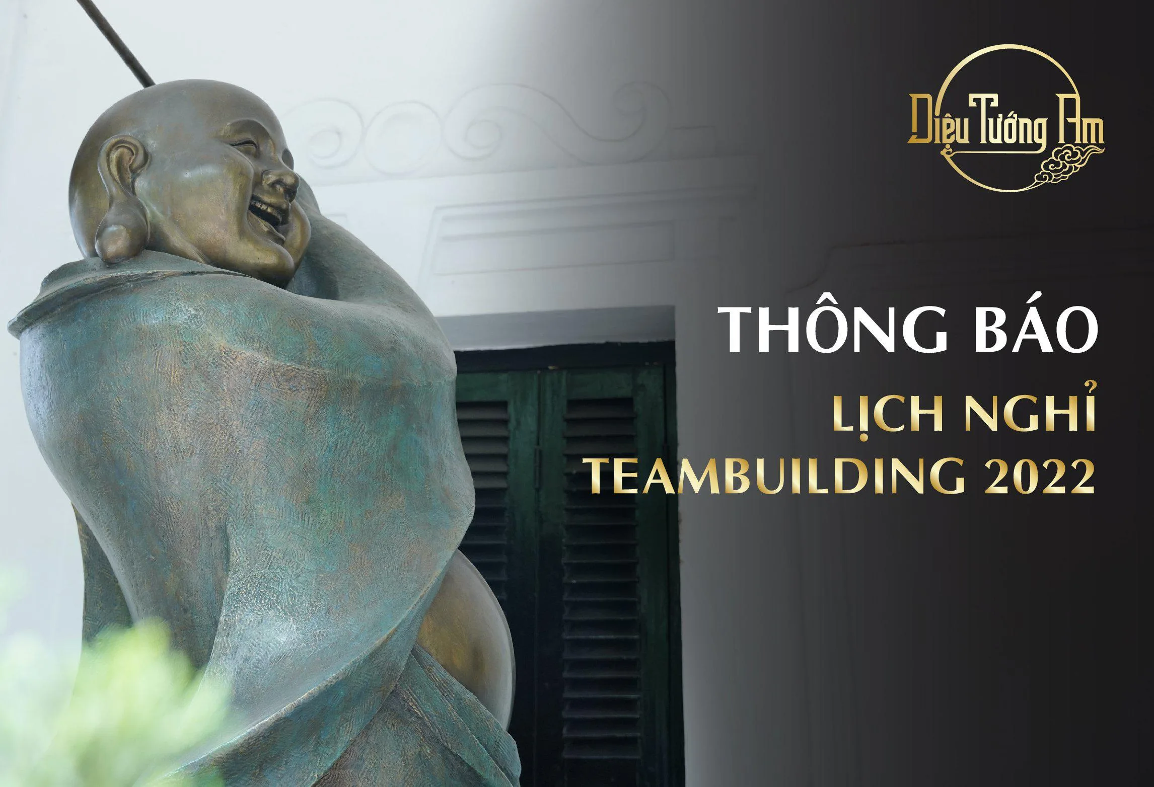 THÔNG BÁO LỊCH NGHỈ TEAM BUILDING 2022