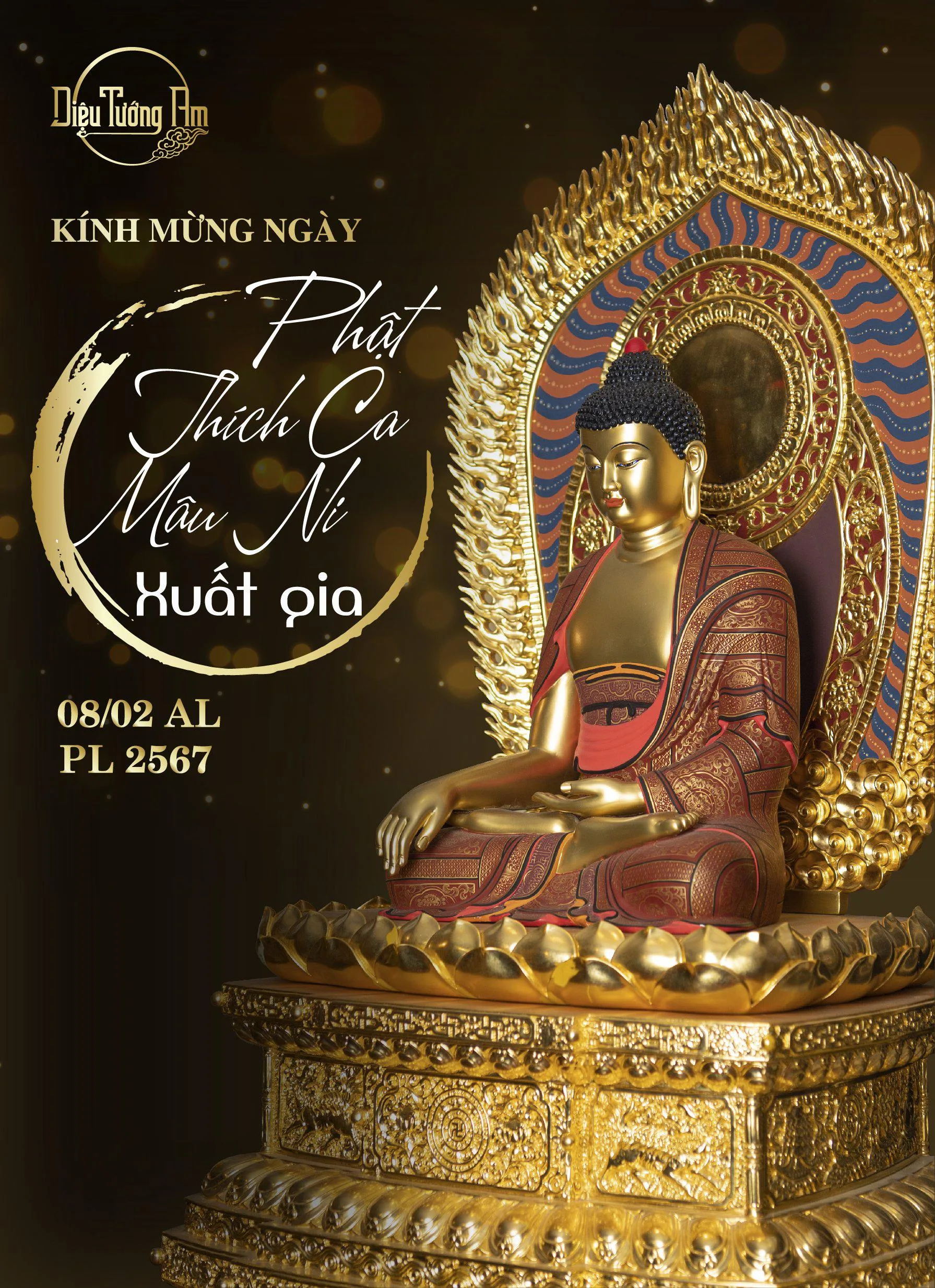 KÍNH MỪNG NGÀY PHẬT THÍCH CA MÂU NI XUẤT GIA 08/02 AL, PL2567