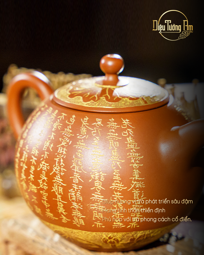 ẤM TRÀ TÂM KINH - CHẾ TÁC THỦ CÔNG